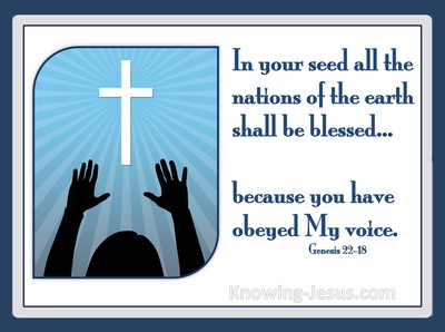 Genesis 22:18 In Your Seed All The Nations Of The Earth Shall Be Blessed (navy)